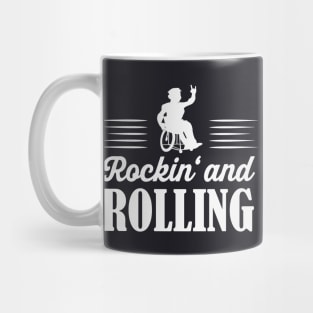 Rockin' and Rolling wheelchair users Mug